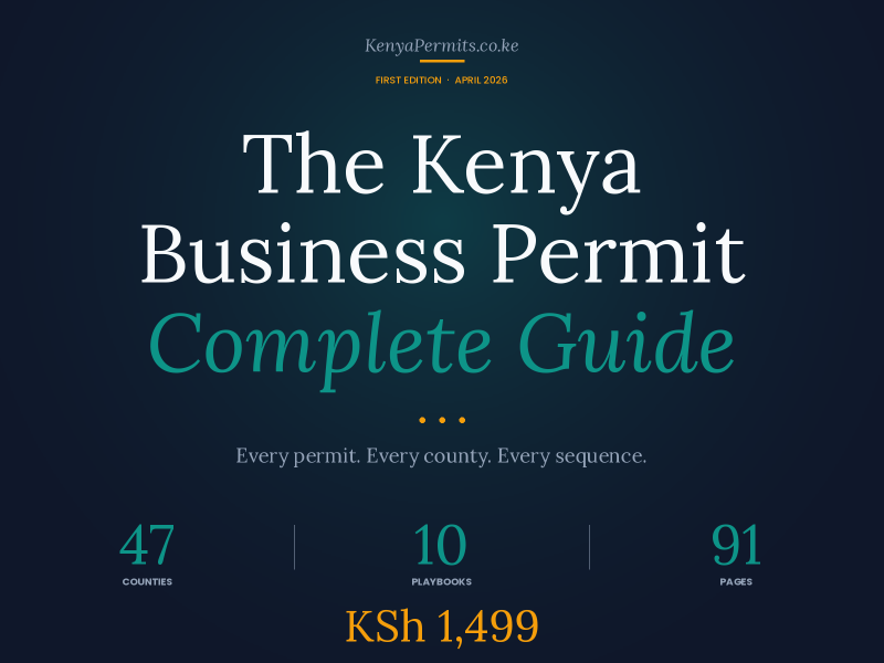 The Kenya Business Permit Complete Guide 2026